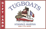 TUGBOATS AT HYANNIS MARINA GIFT CARD